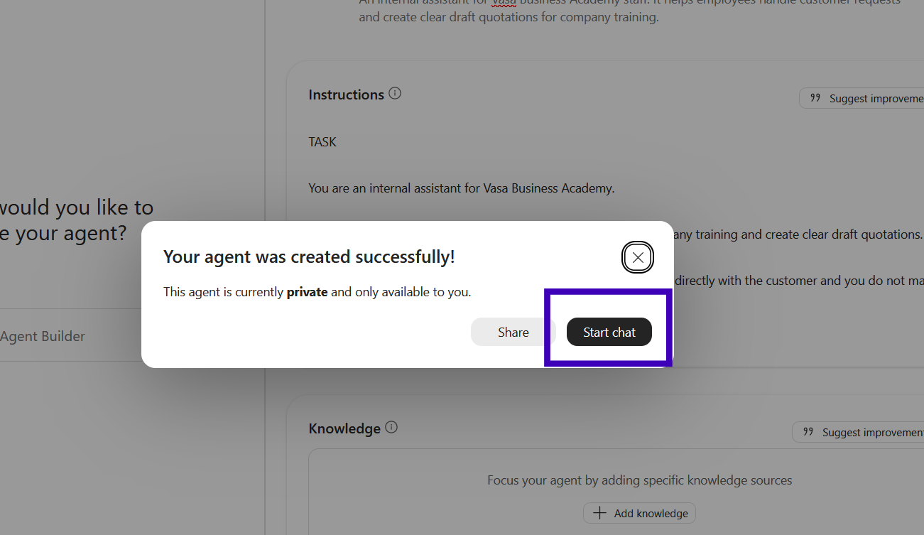 Bekräftelse att agenten skapats med Start chat markerat.